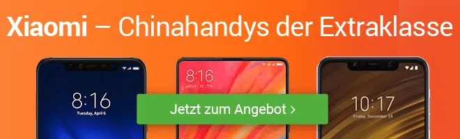 Xiaomi Smartphones zum besten Preis